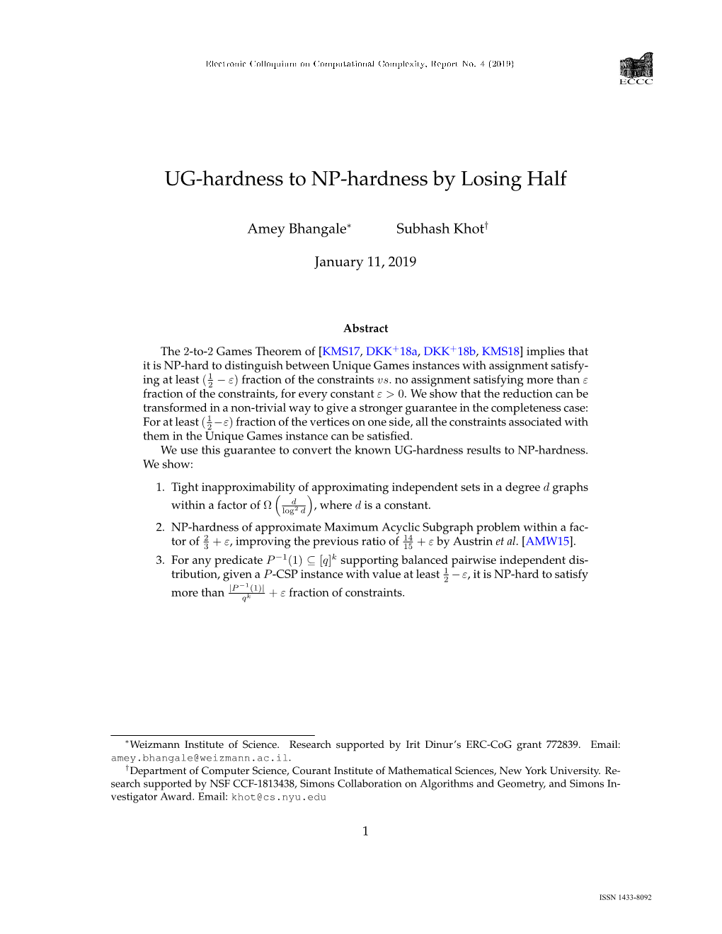 UG-Hardness to NP-Hardness by Losing Half