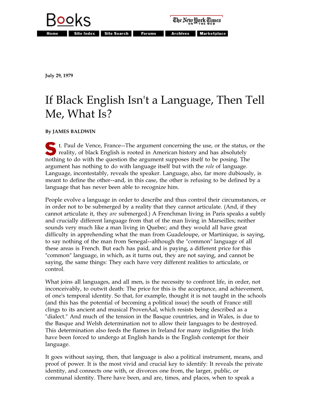 If Black English Isn't a Language, Then Tell Me, What Is?