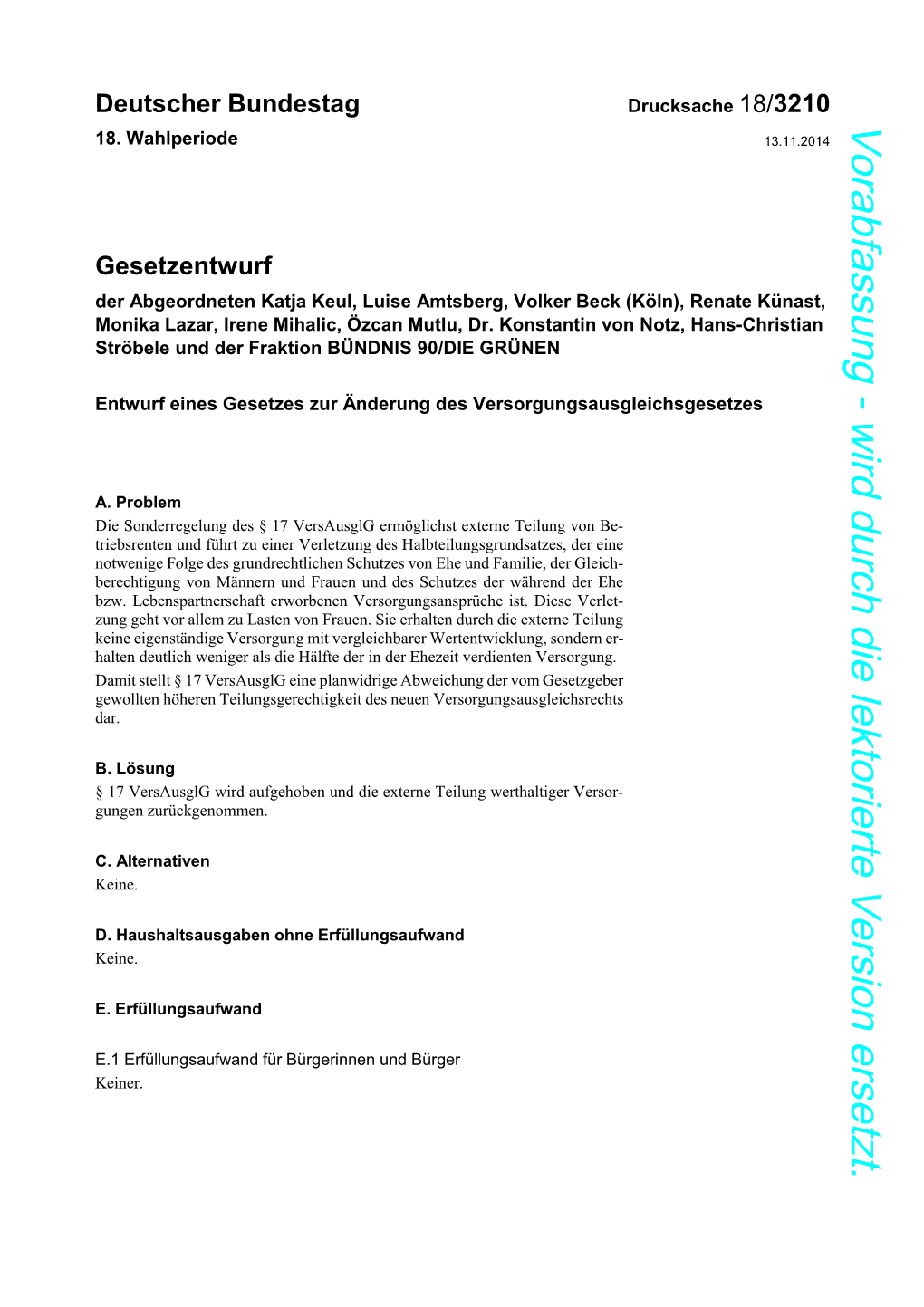 Deutscher Bundestag Drucksache 18/3210 Vorabfassung - Wird Durch Die Lektorierte Version Ersetzt
