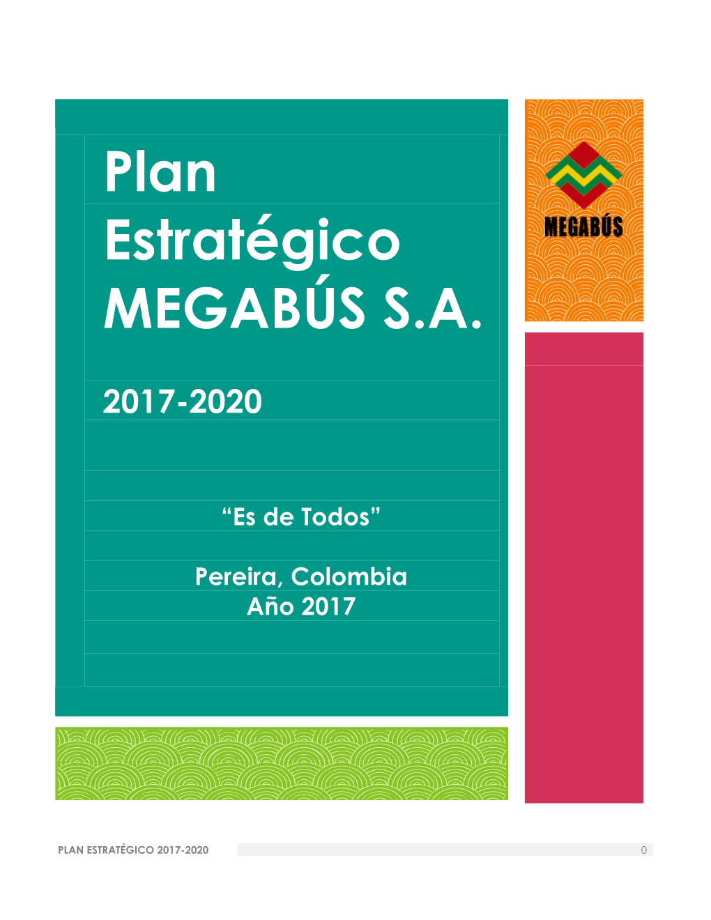 Plan Estratégico MEGABÚS S.A