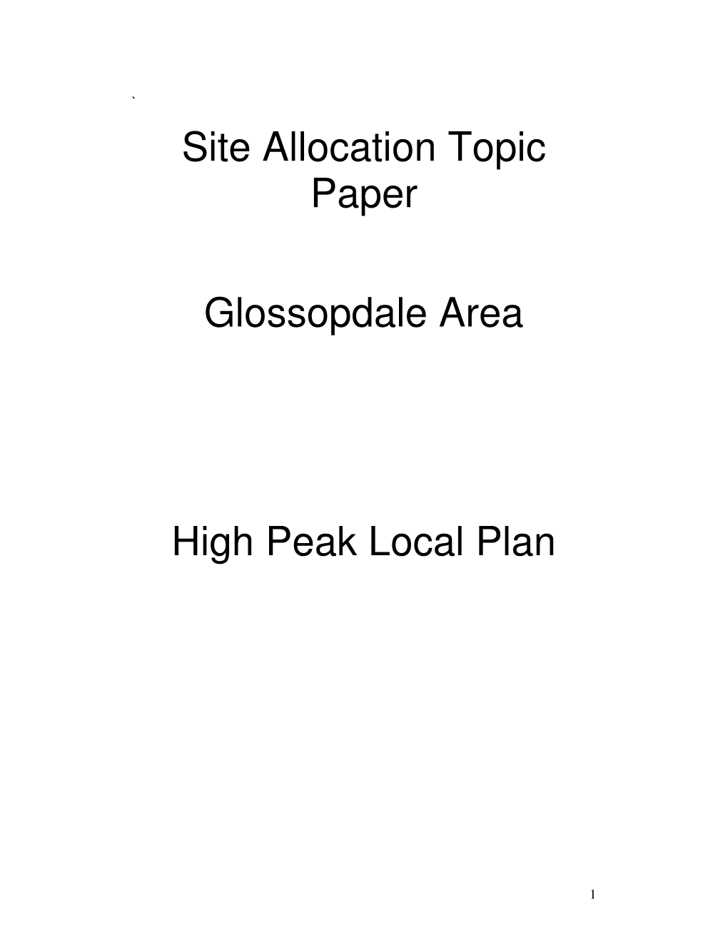Site Allocation Topic Paper Glossopdale Area High Peak Local