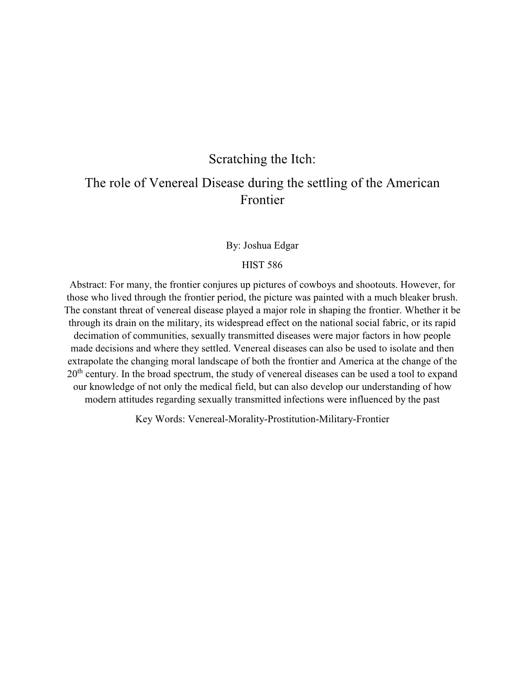 The Role of Venereal Disease During the Settling of the American Frontier