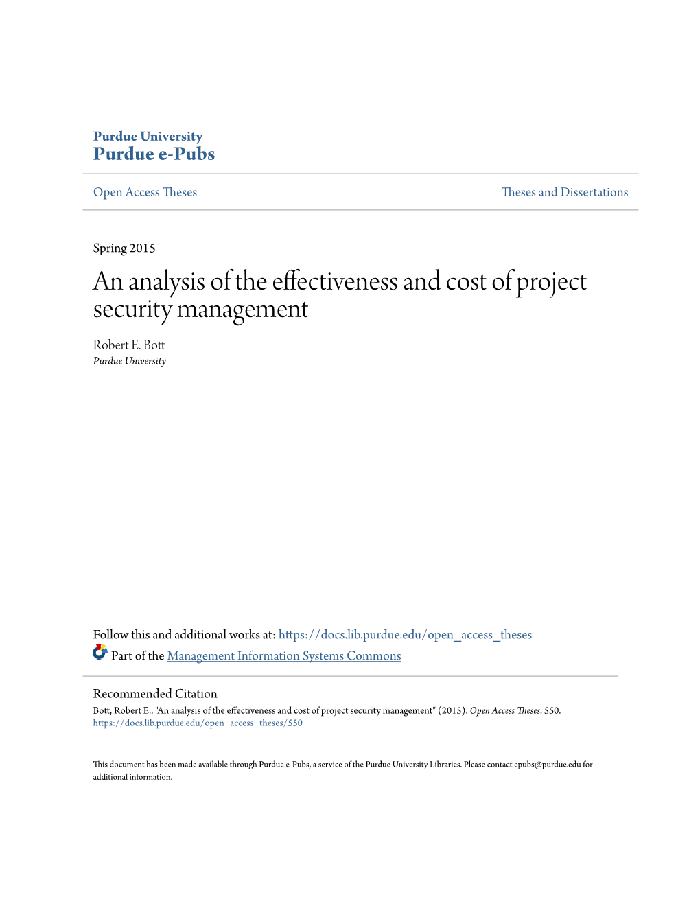 An Analysis of the Effectiveness and Cost of Project Security Management Robert E