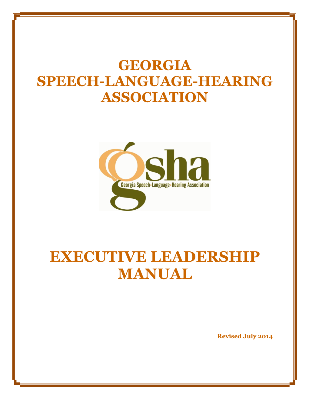 GSHA Executive Leadership Manual