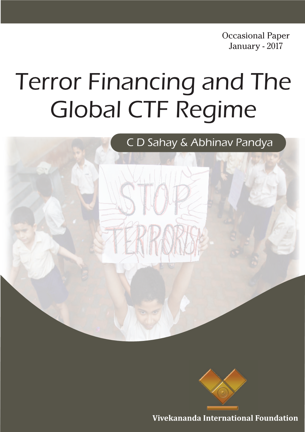 Terror Financing and the Global CTF Regime