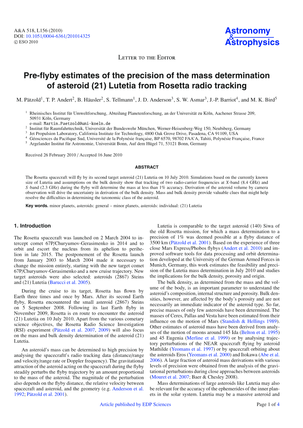 Pre-Flyby Estimates of the Precision of the Mass Determination of Asteroid