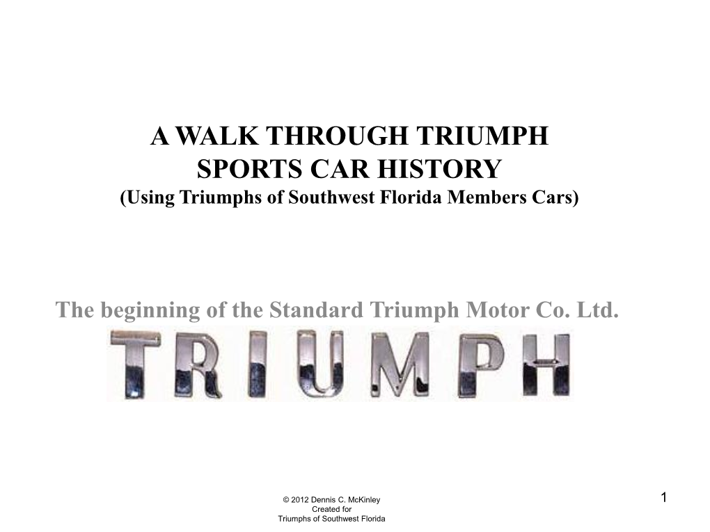 A Walk Through Triumph History