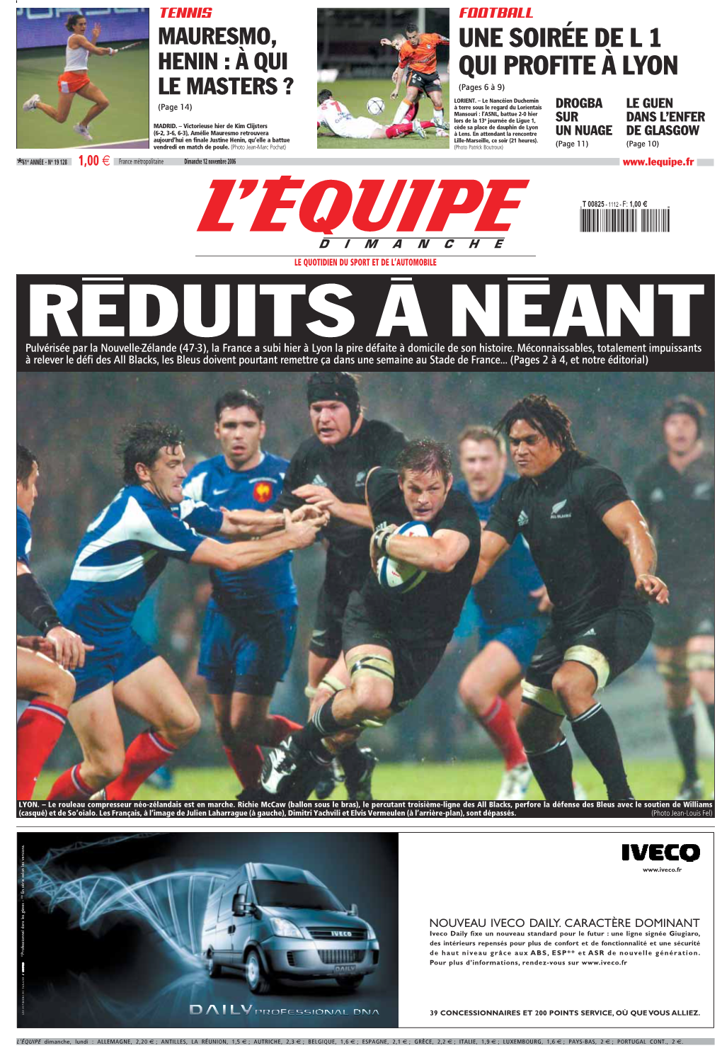 RUGBY FRANCE-NOUVELLE-ZÉLANDE:3-47 « Tout Reprendre À Zéro » BERNARD LAPORTE, L’Entraîneur Des Bleus, Pensait Ne Pas Revivre La Même Débâcle Qu’En 2004