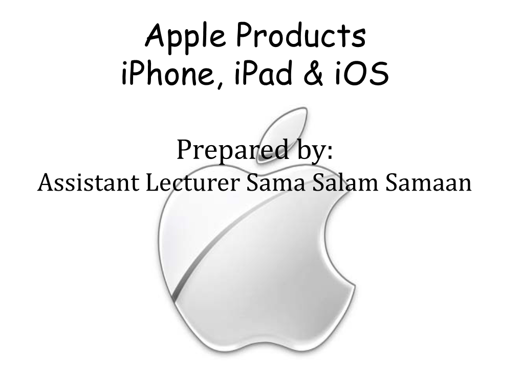 Apple Products Iphone, Ipad &