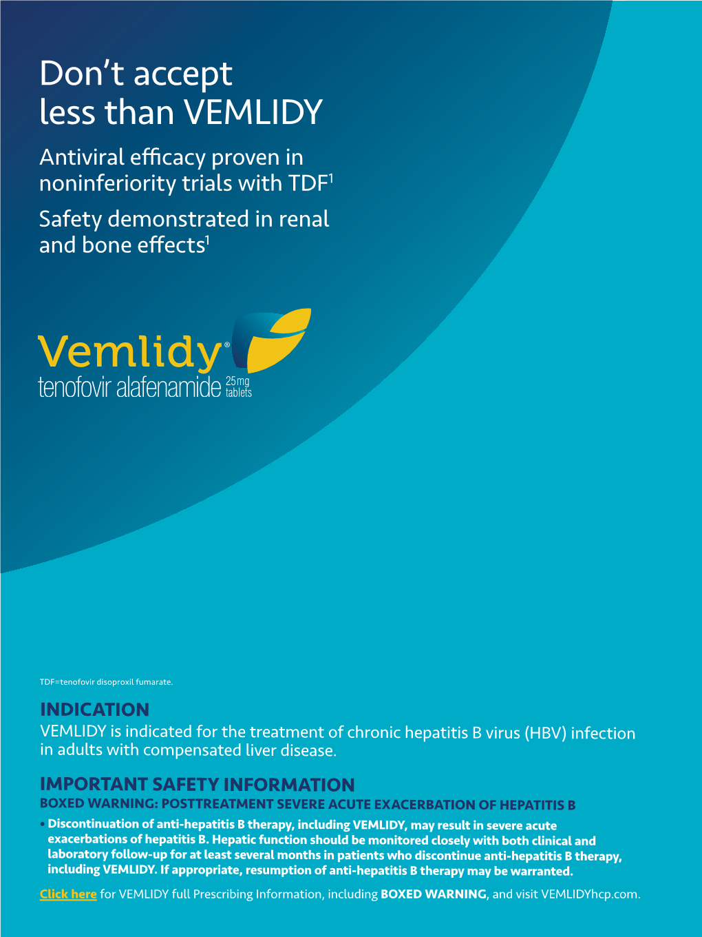 Learn About Chronic Hepatitis B and How Vemlidy May Help. Download