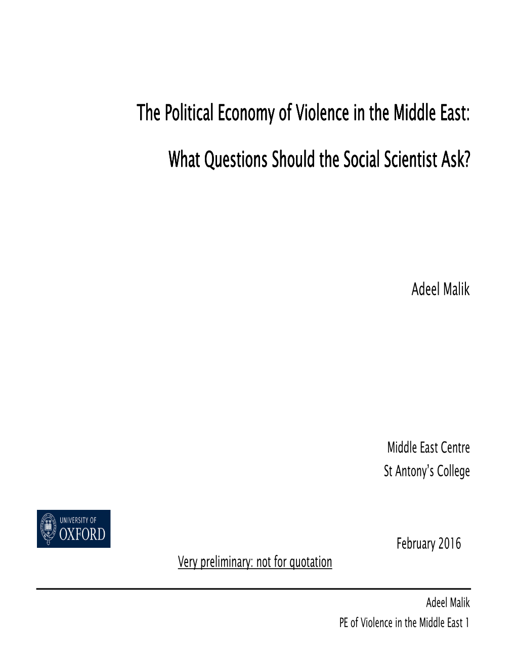 The Political Economy of Violence in the Middle East