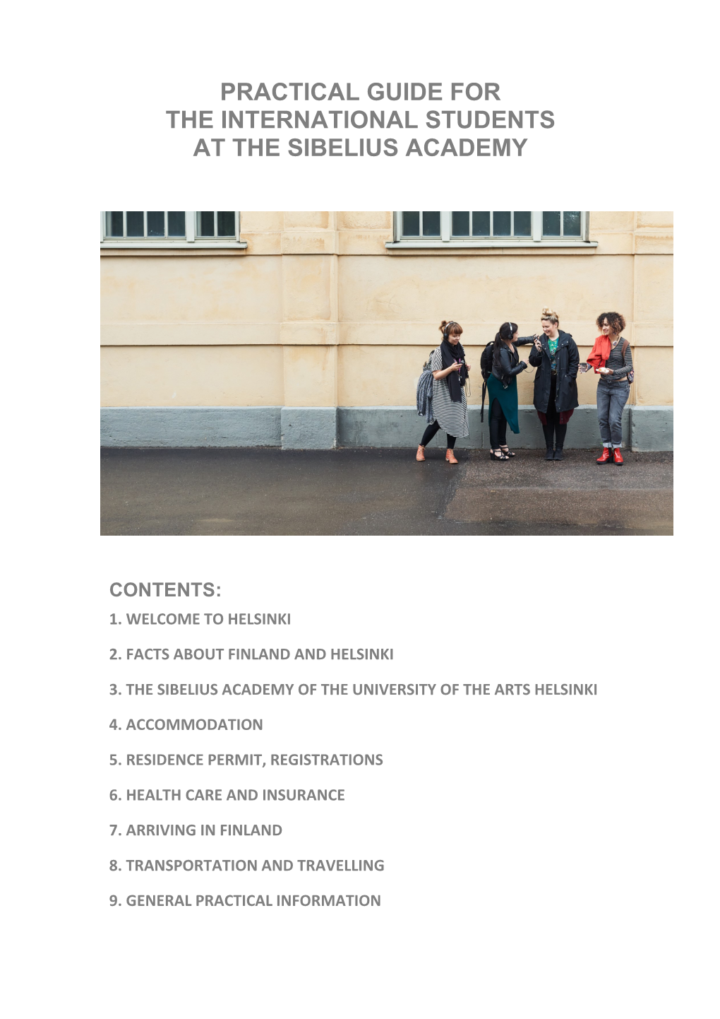 Practical Guide for the International Students at the Sibelius Academy