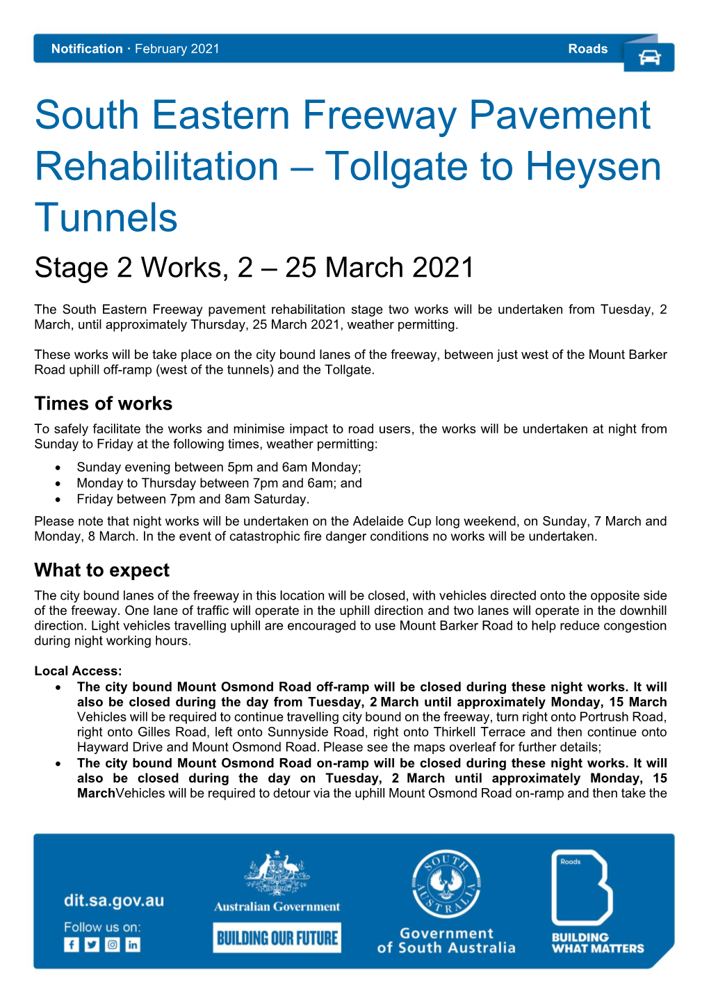South Eastern Freeway Pavement Rehabilitation – Tollgate to Heysen Tunnels Stage 2 Works, 2 – 25 March 2021