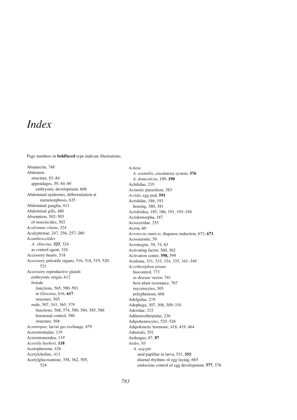 Page Numbers in Boldfaced Type Indicate Illustrations. Abamectin, 748 Abdomen Structure, 83–84 Appendages, 59, 84–89 Embryon