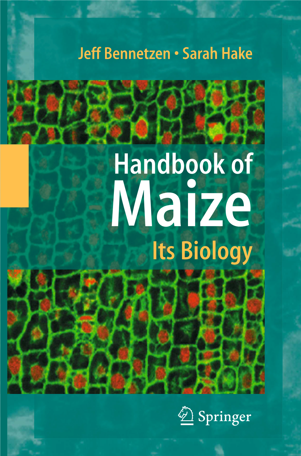 Handbook of Maize Its Biology Handbook of Maize: Its Biology Jeff L