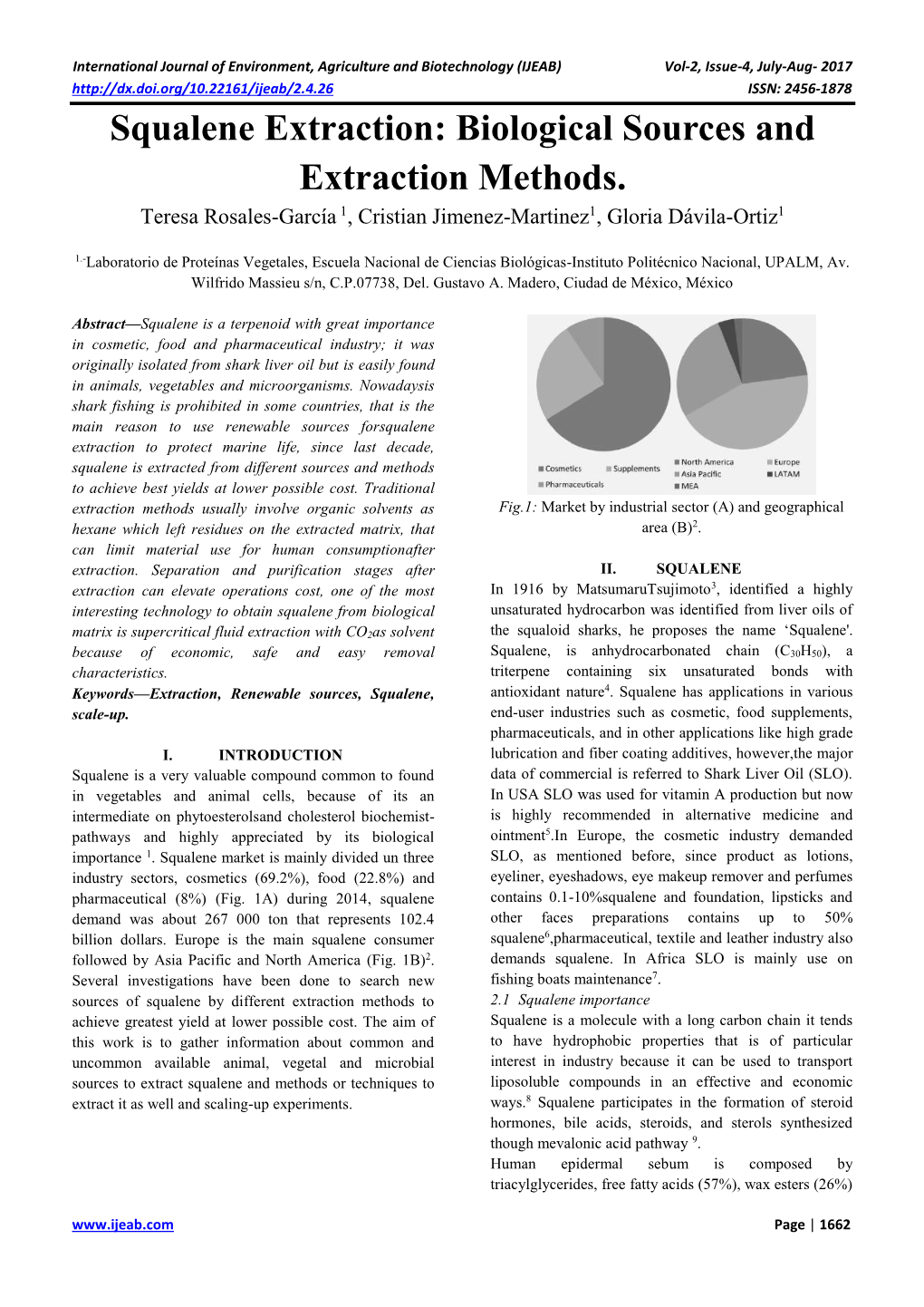 Squalene Extraction: Biological Sources and Extraction Methods. Teresa Rosales-García 1, Cristian Jimenez-Martinez1, Gloria Dávila-Ortiz1