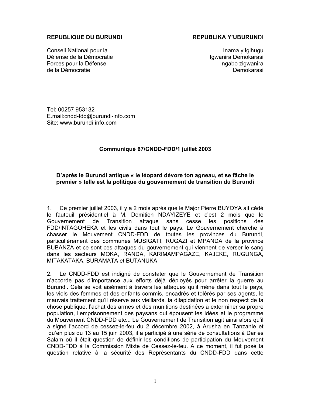 Communiqué 67/CNDD-FDD/1 Juillet 2003: D'après Le Burundi Antique