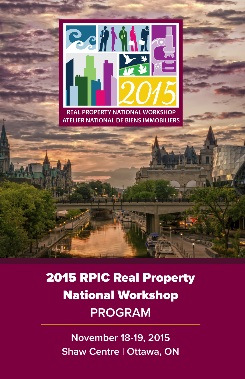 2015 RPIC Real Property National Workshop PROGRAM