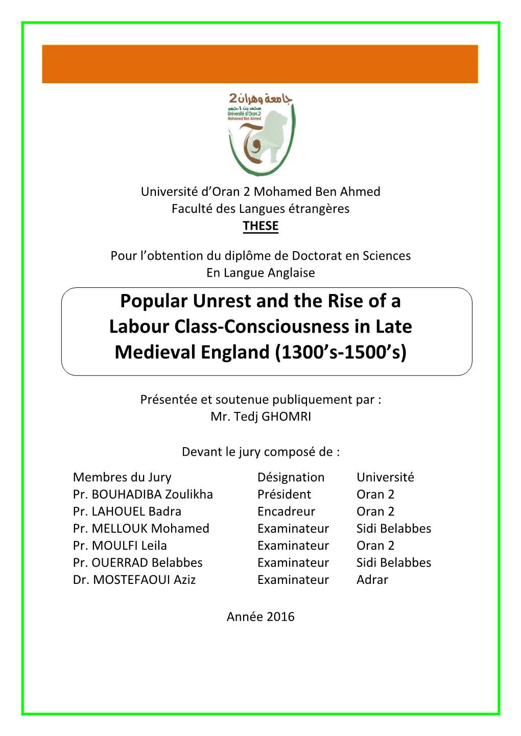 Popular Unrest and the Rise of a Labour Class-Consciousness in Late Medieval England (1300’S-1500’S)