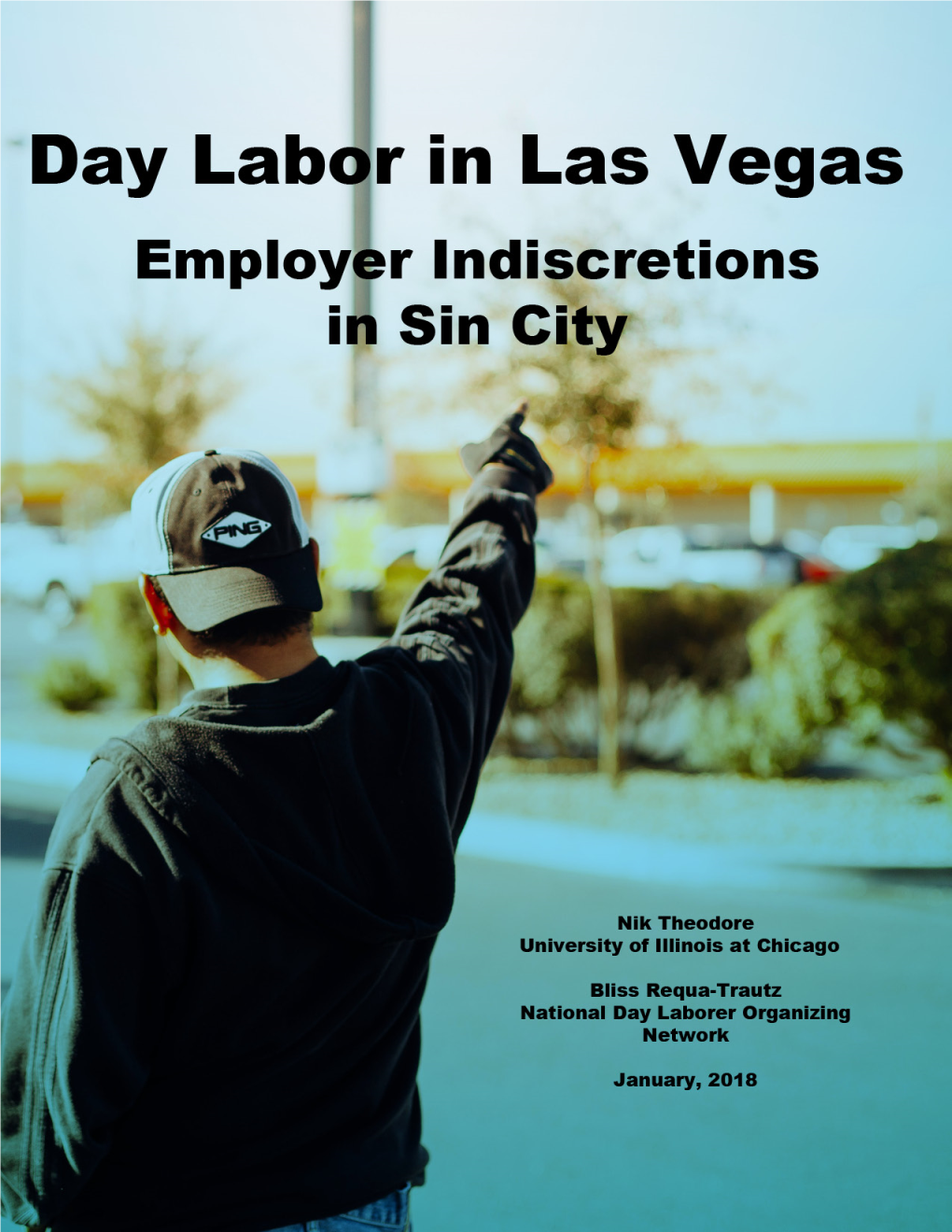 Day Labor in Las Vegas, Employer Indiscretions in Sin City