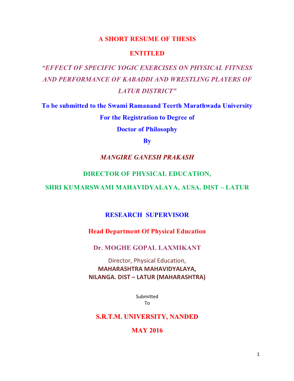 A Short Resume of Thesis Entitled “Effect of Specific