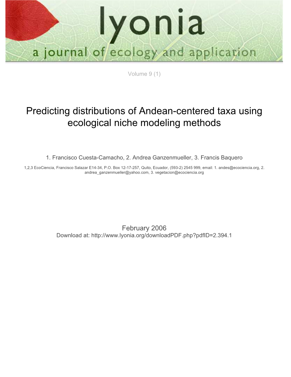 Predicting Distributions of Andean-Centered Taxa Using Ecological Niche Modeling Methods