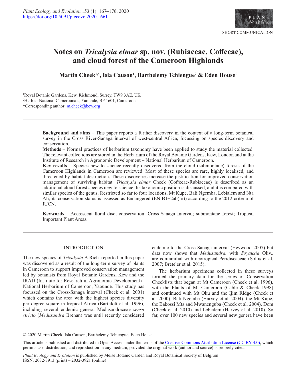 Notes on &lt;I&gt;Tricalysia Elmar&lt;/I&gt; Sp. Nov. (Rubiaceae, Coffeeae)