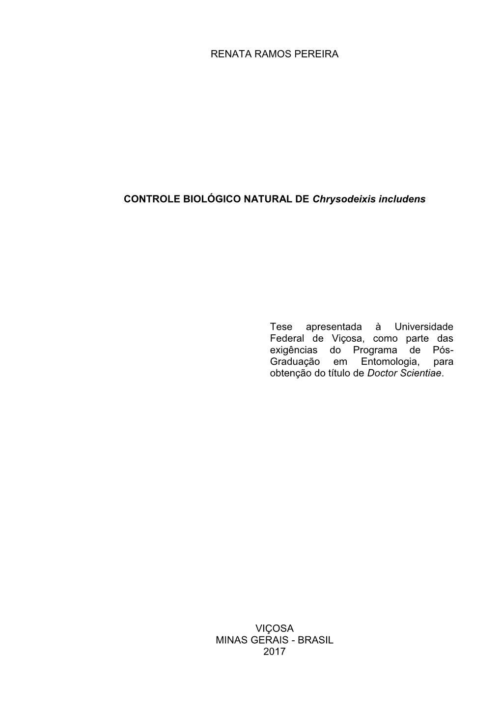 CONTROLE BIOLÓGICO NATURAL DE Chrysodeixis Includens