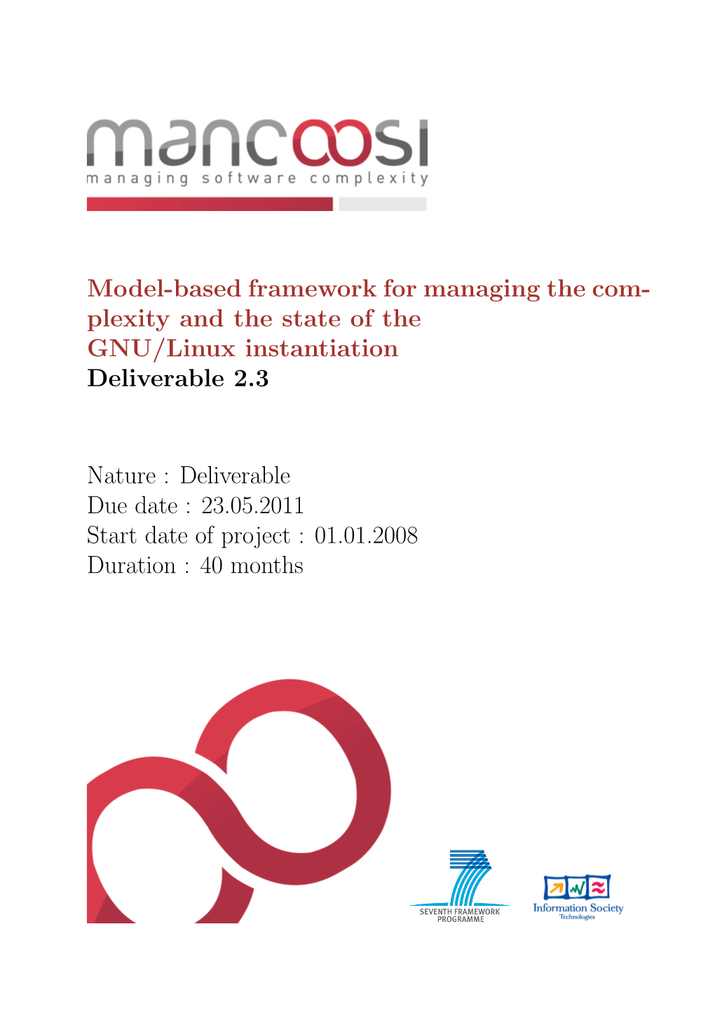 Model-Based Framework for Managing the Com- Plexity and the State of the GNU/Linux Instantiation Deliverable 2.3