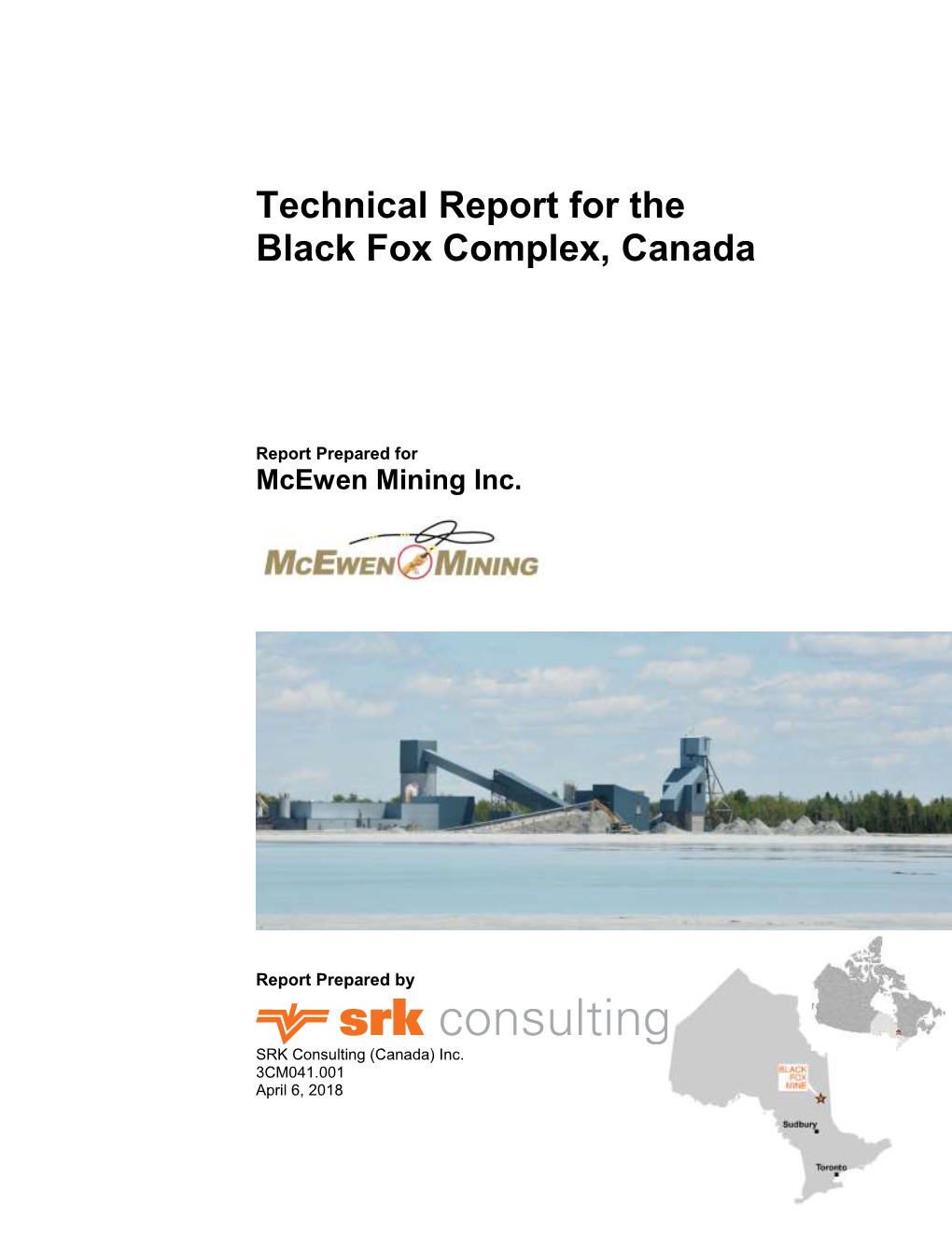 Technical Report for the Black Fox Complex, Canada Page I