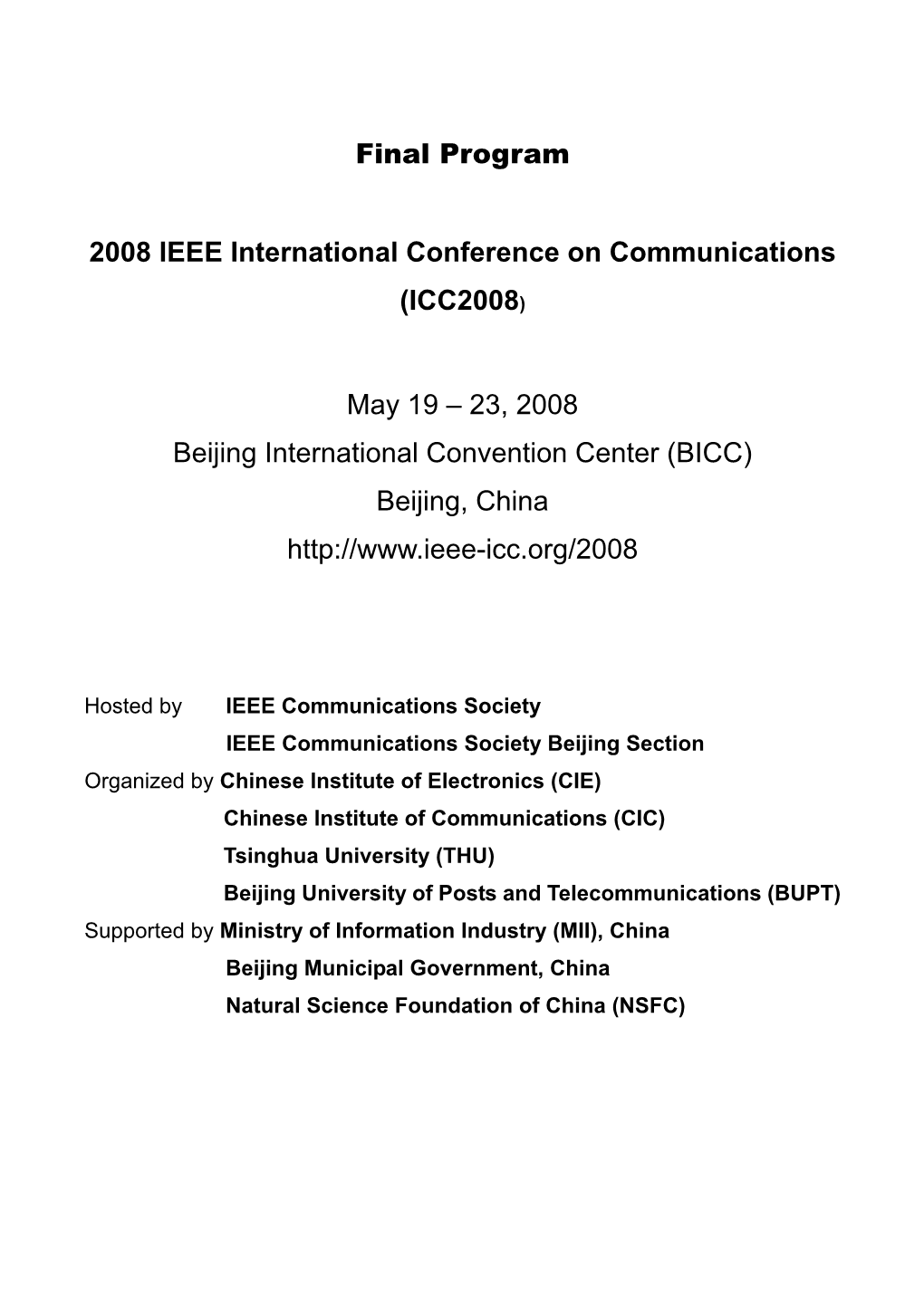 Final Program 2008 IEEE International Conference on Communications