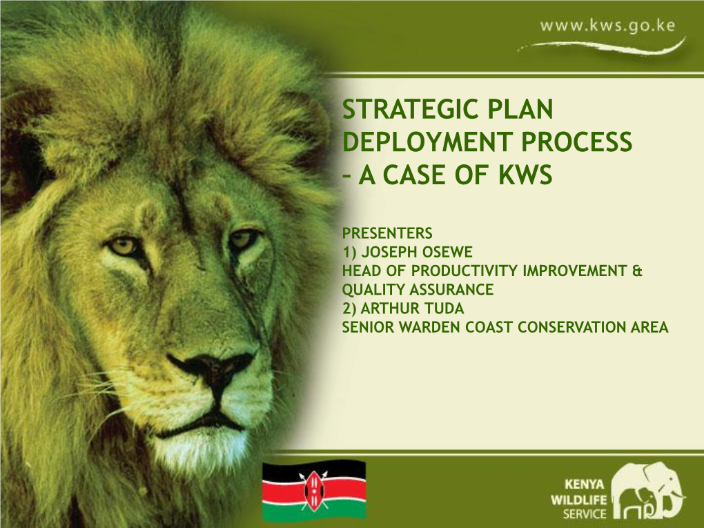 Kenya Wildlife Service (KWS)