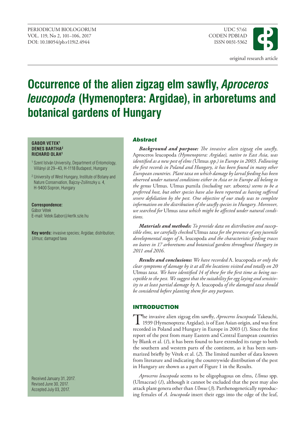 Occurrence of the Alien Zigzag Elm Sawfly, Aproceros Leucopoda (Hymenoptera: Argidae), in Arboretums and Botanical Gardens of Hungary