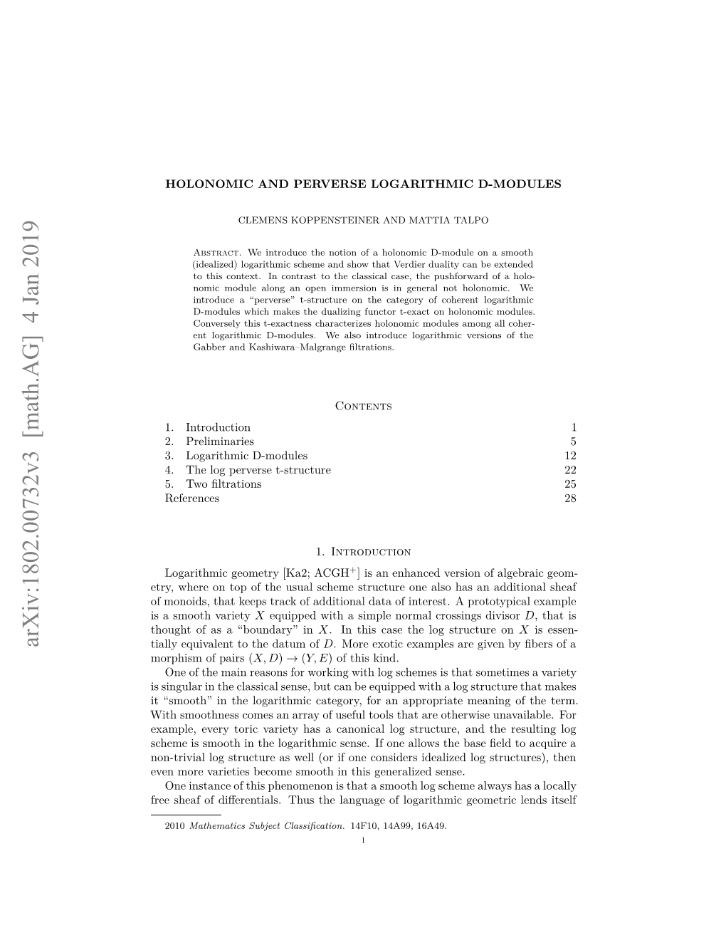 Holonomic and Perverse Logarithmic D-Modules 3