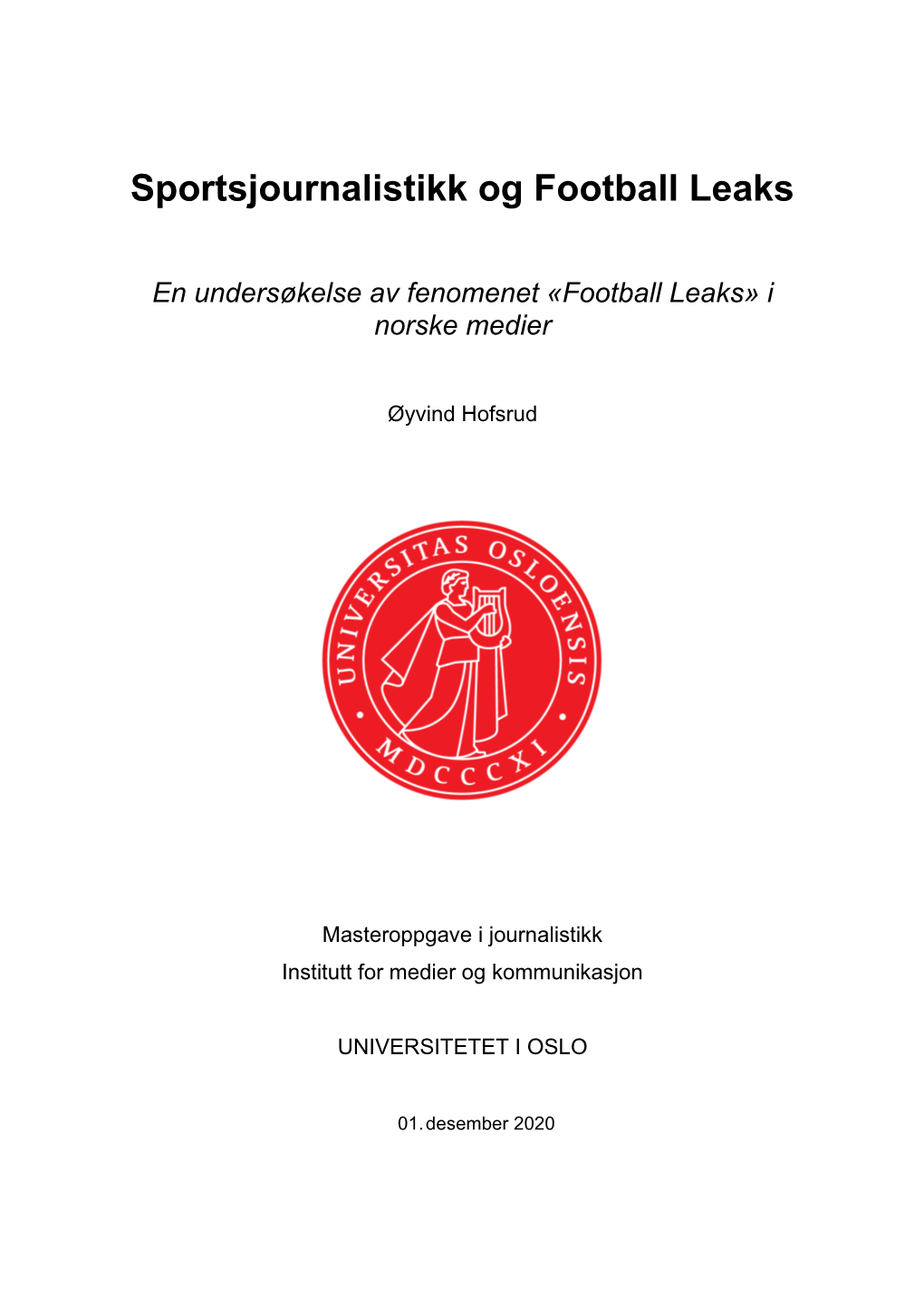 Sportsjournalistikk Og Football Leaks