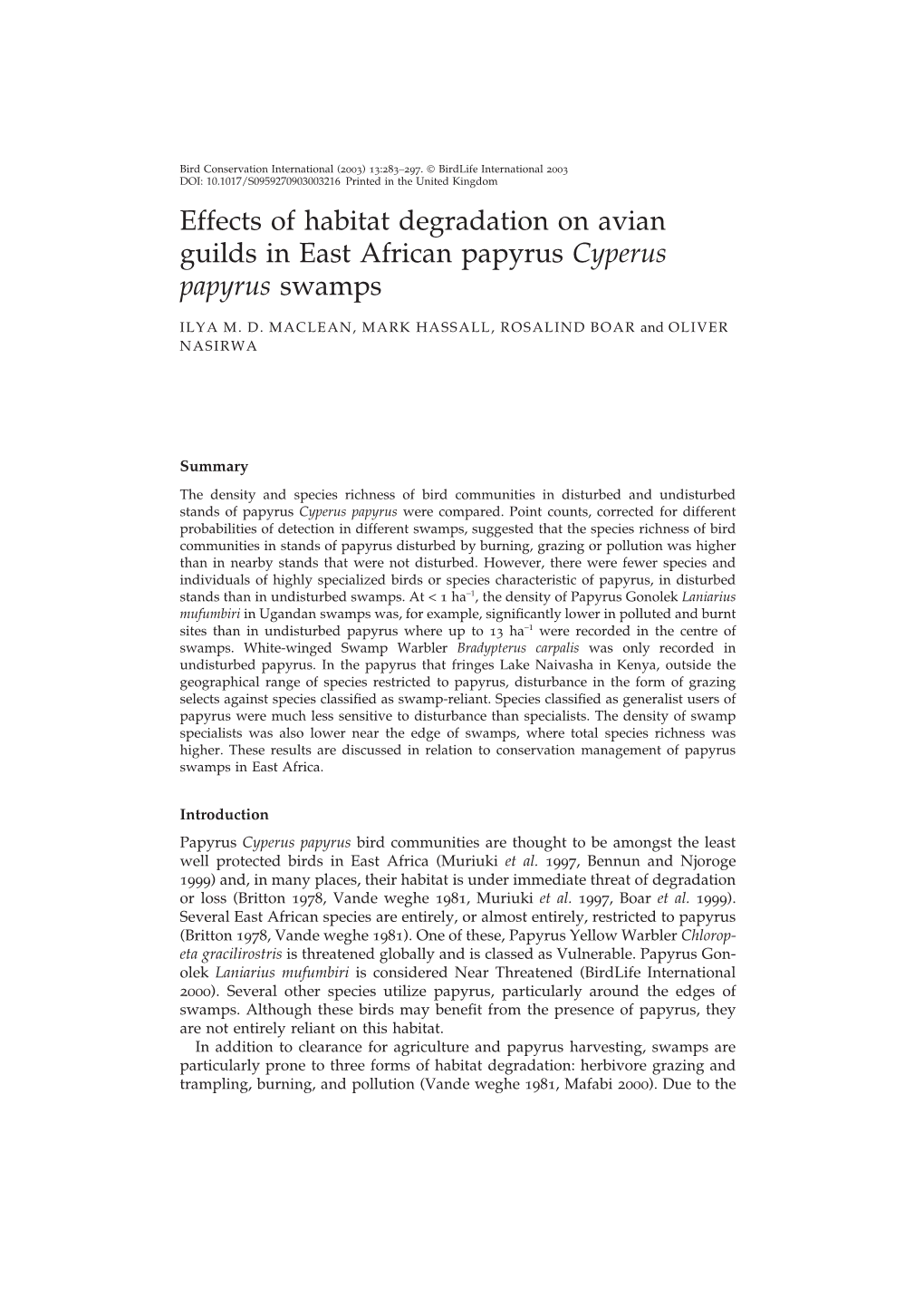 Effects of Habitat Degradation on Avian Guilds in East African Papyrus Cyperus Papyrus Swamps