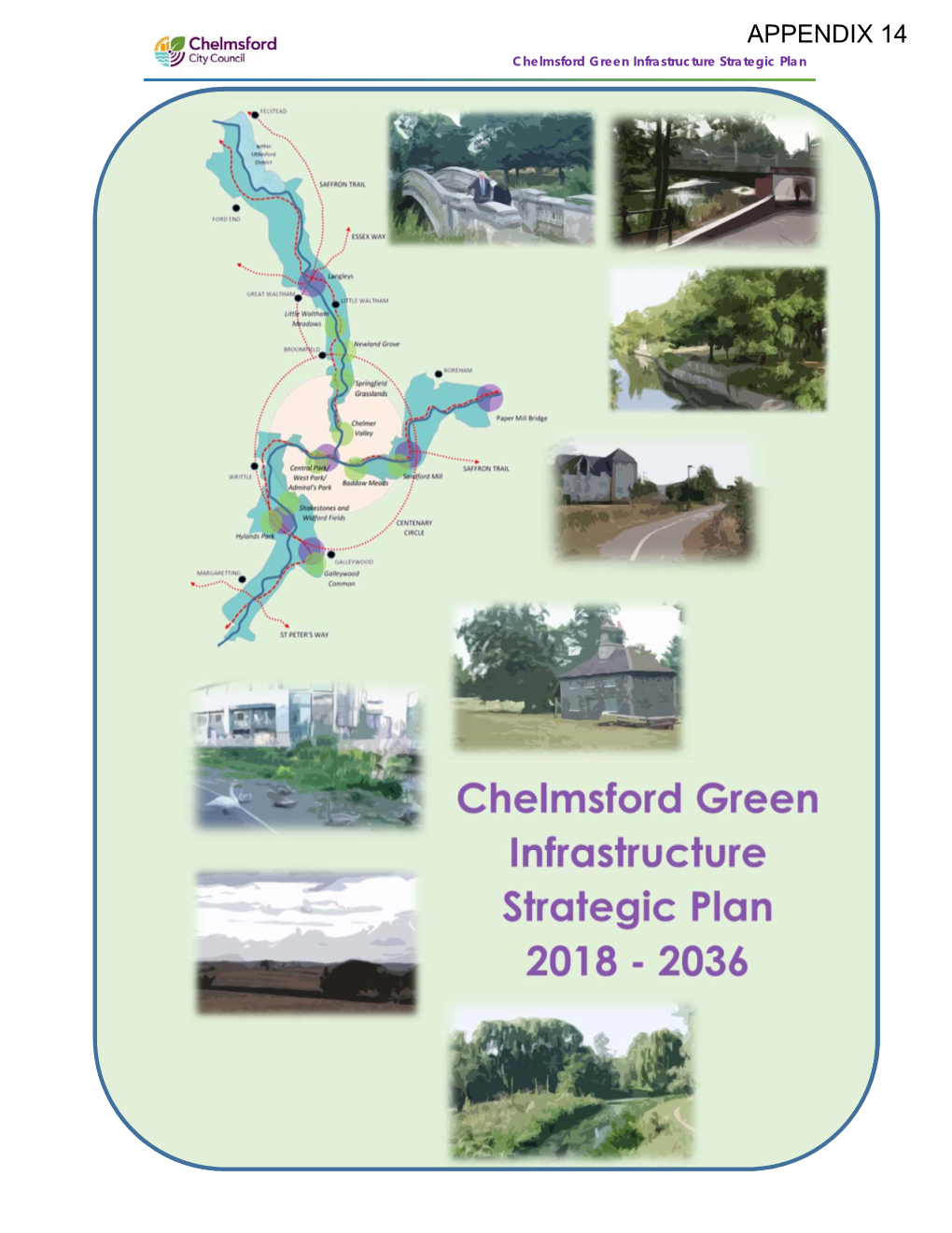 APPENDIX 14 Chelmsford Green Infrastructure Strategic Plan