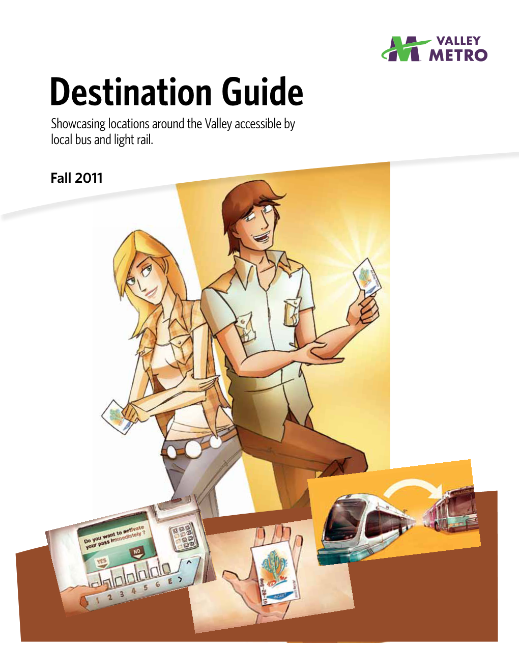 Destination Guide Showcasing Locations Around the Valley Accessible by Local Bus and Light Rail