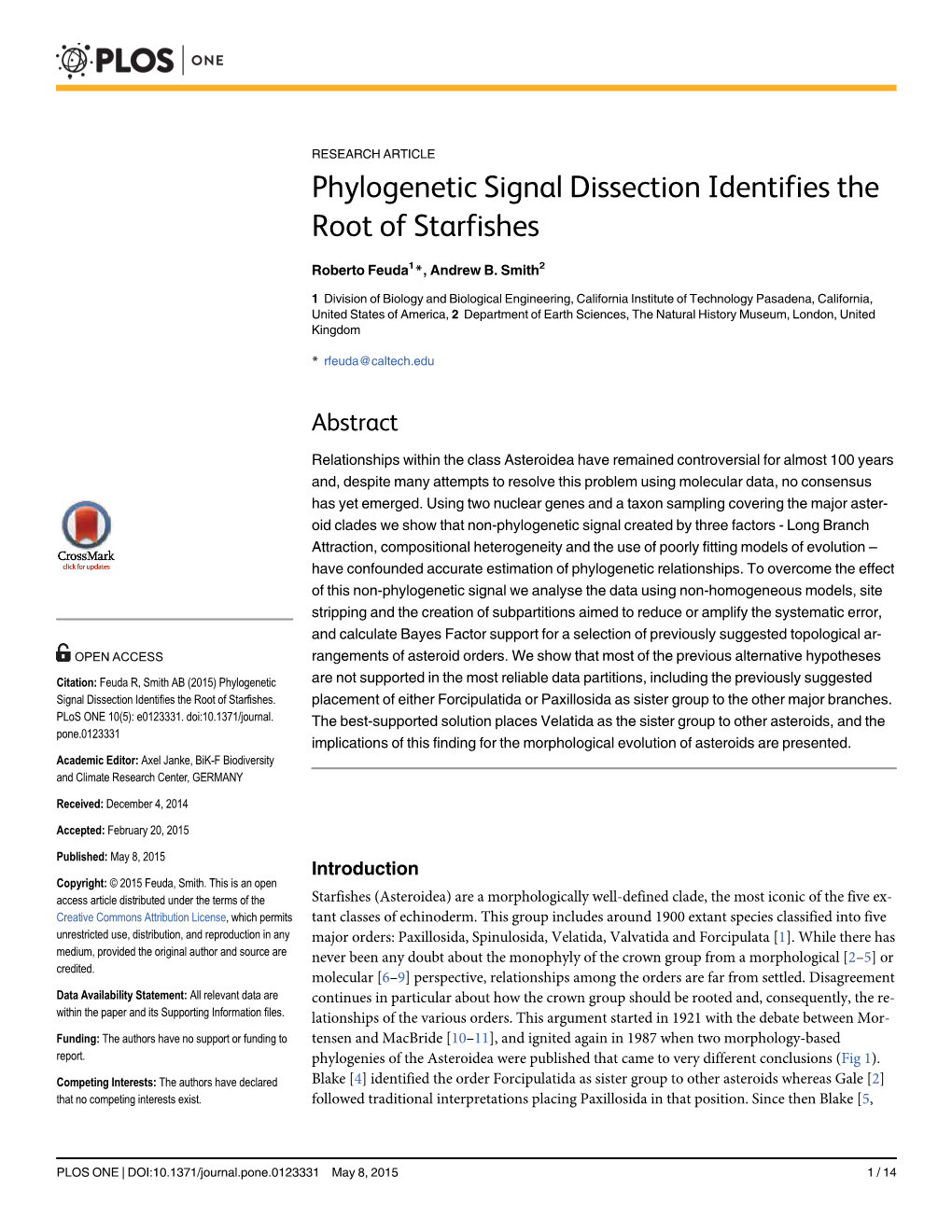 Phylogenetic Signal Dissection Identifies the Root of Starfishes