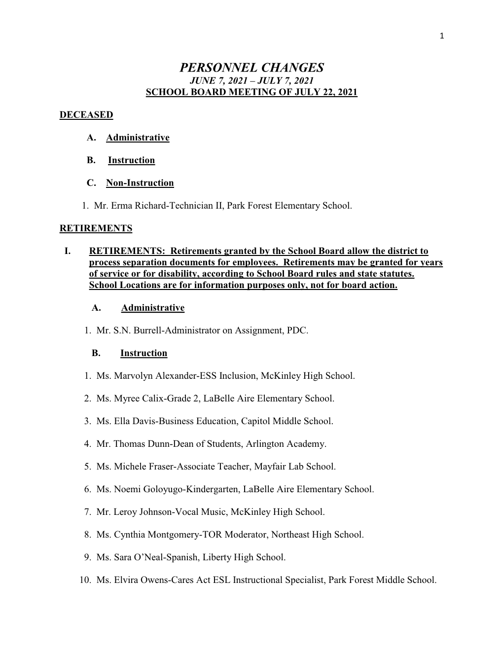 Personnel Changes June 7, 2021 – July 7, 2021 School Board Meeting of July 22, 2021