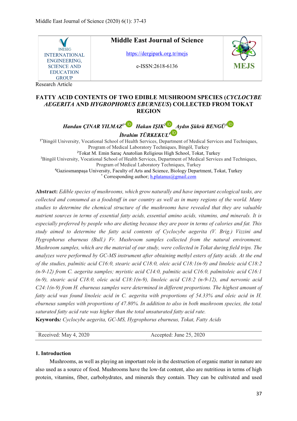 Middle East Journal of Science (2020) 6(1): 37-43