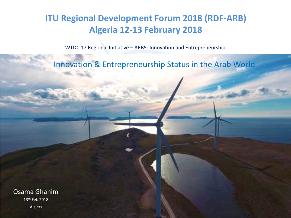 ITU Regional Development Forum 2018 (RDF-ARB) Algeria 12-13 February 2018