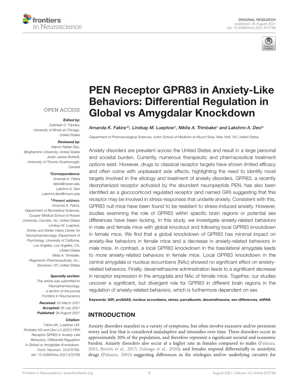 PEN Receptor GPR83 in Anxiety-Like Behaviors: Differential Regulation in Global Vs Amygdalar Knockdown Edited By: Subhash C