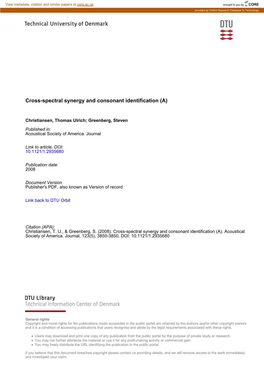 Cross-Spectral Synergy and Consonant Identification (A)