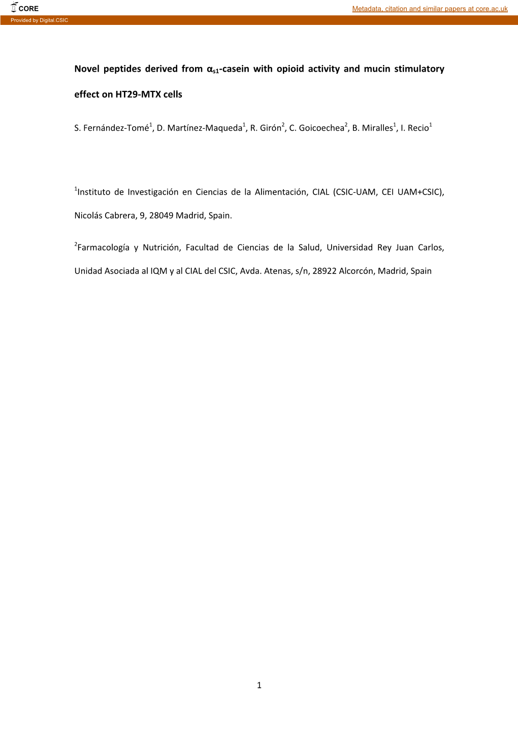 Novel Peptides Derived from Αs1-Casein with Opioid Activity and Mucin Stimulatory Effect on HT29-MTX Cells