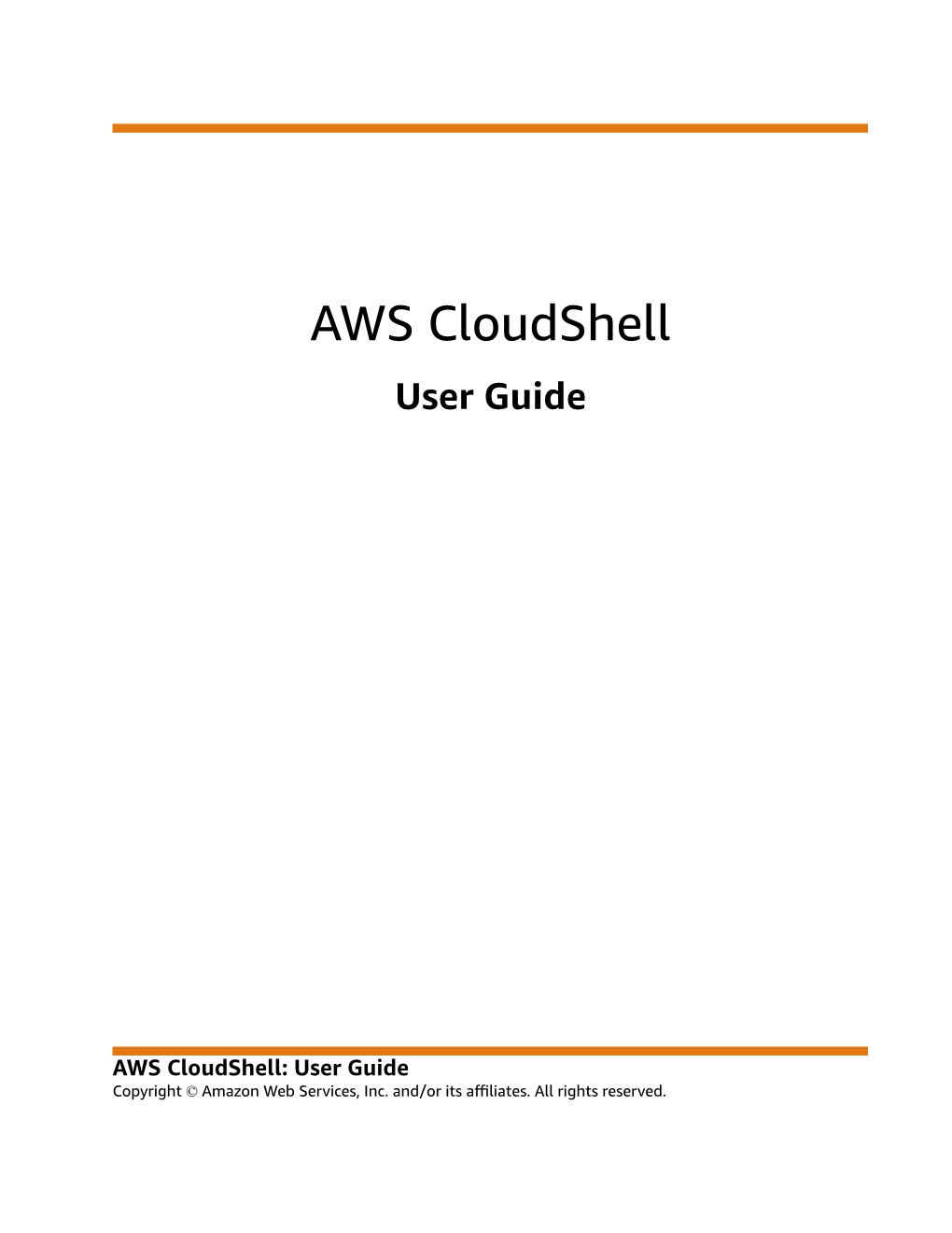 AWS Cloudshell User Guide