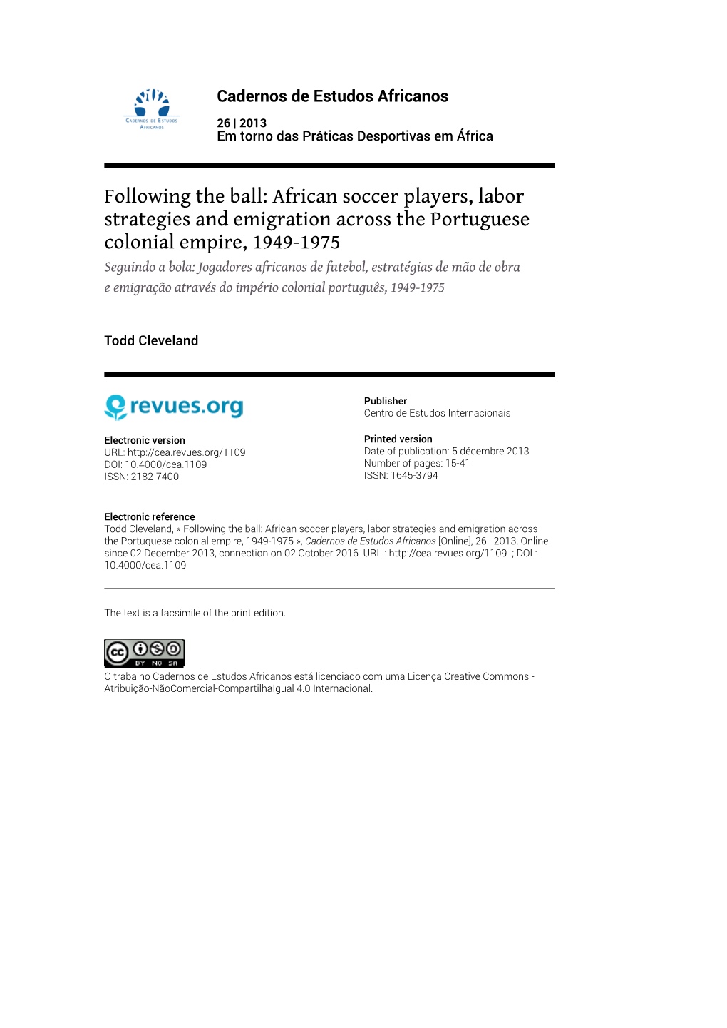 African Soccer Players, Labor Strategies And
