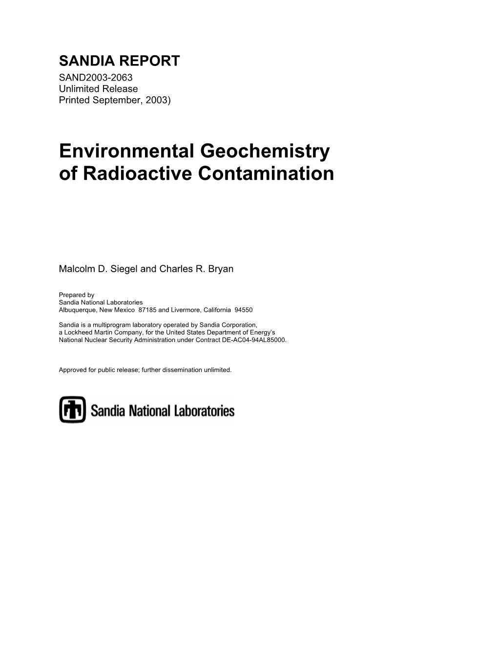 Environmental Geochemistry of Radioactive Contamination