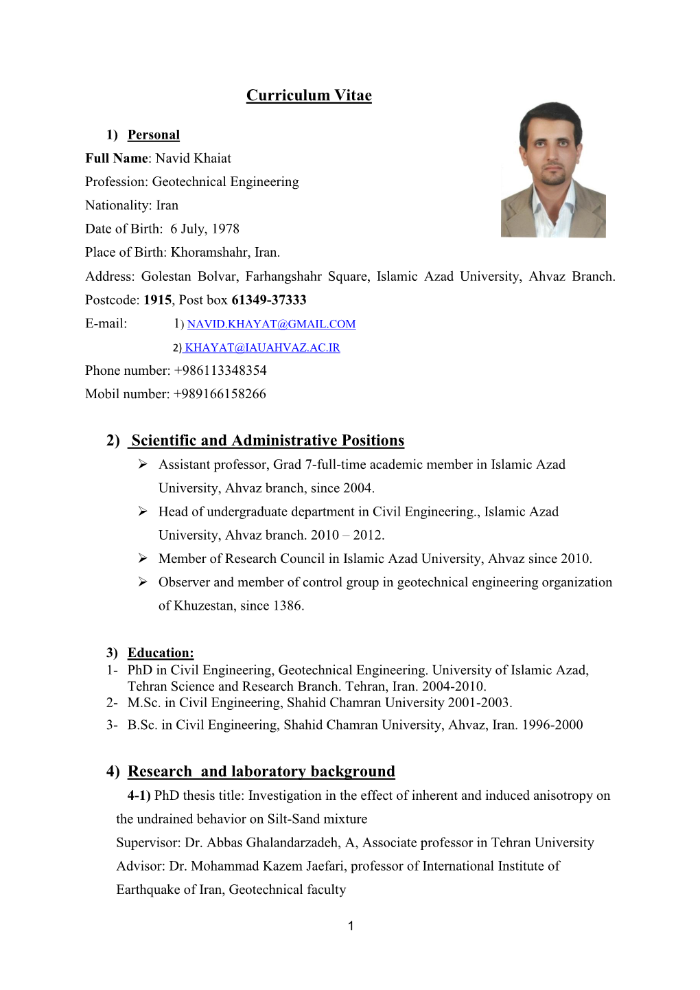 Curriculum Vitae 2) Scientific and Administrative Positions 4