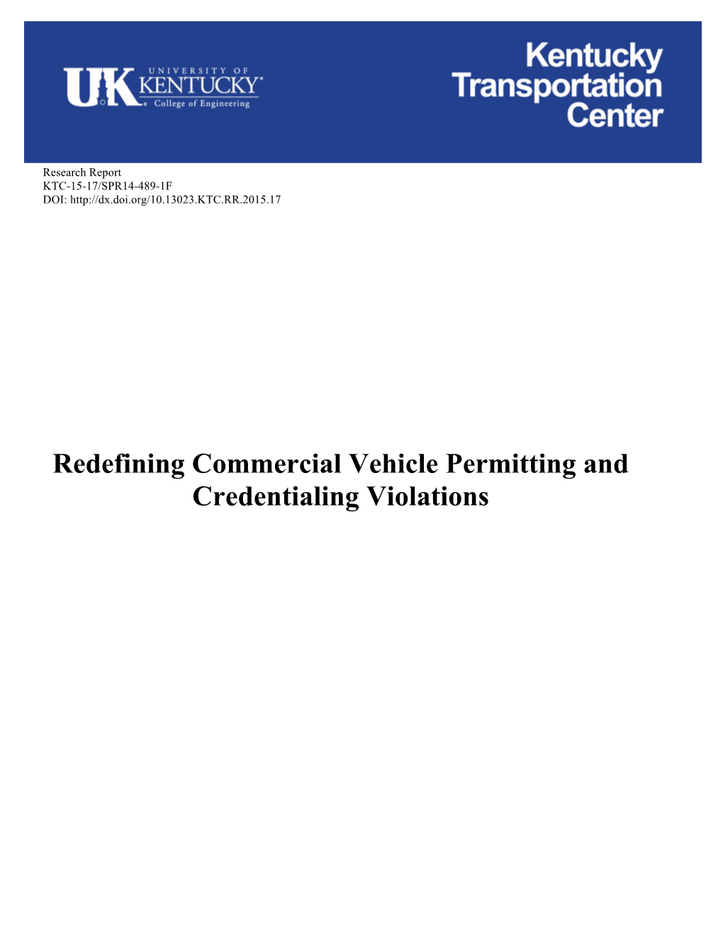 Redefining Commercial Vehicle Permitting and Credentialing Violations